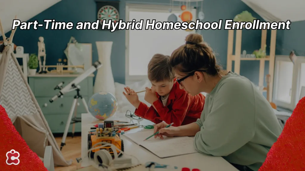 Part-Time and Hybrid -Homeschool-Enrollment
